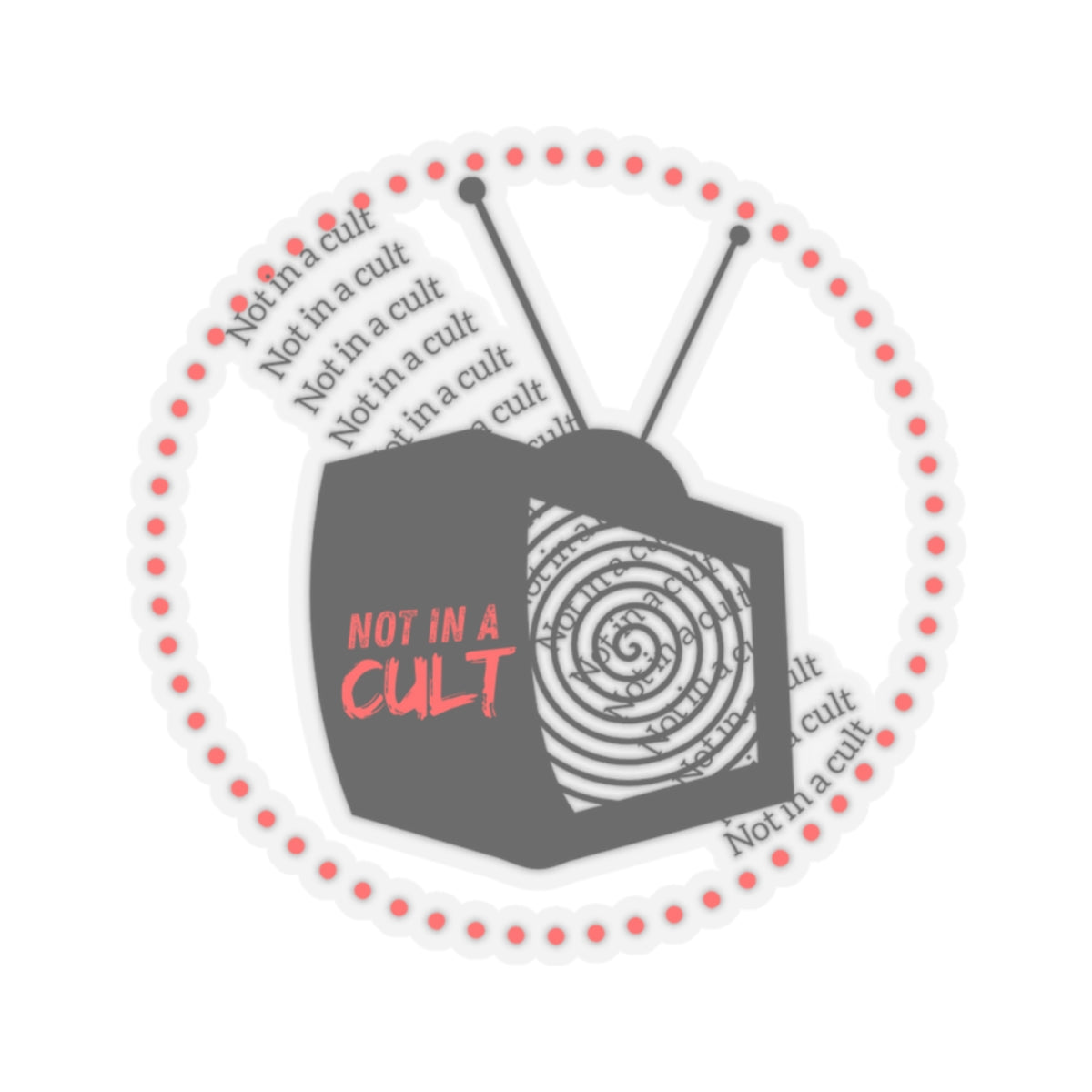 Not in a Cult hypnotherapy sticker