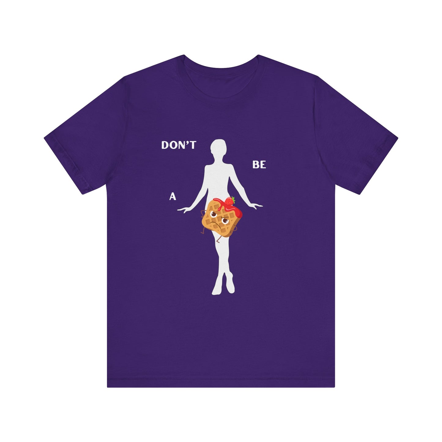 Don't be a Twat waffle Tee